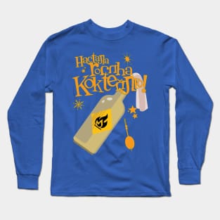 Настала година коктейлів [Молотова]! (It's [Molotov] Cocktail Hour!) Long Sleeve T-Shirt